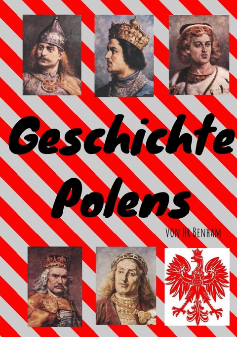 Geschichte Polens - Hr Benham
