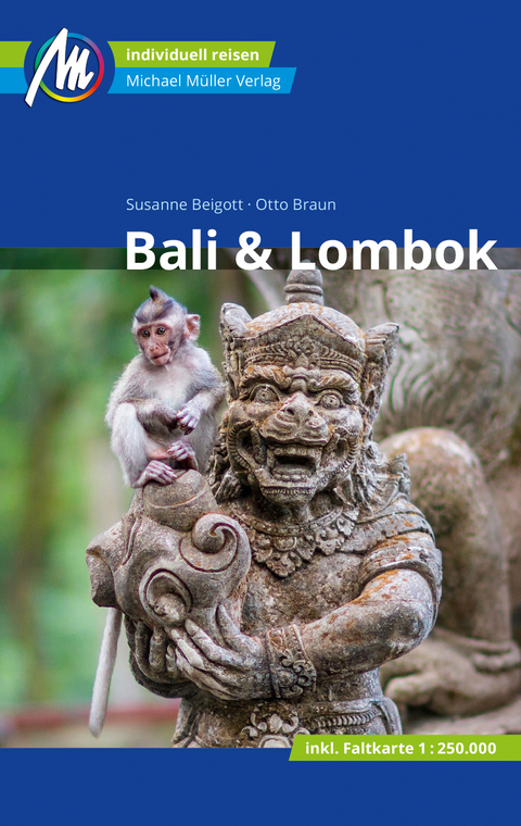 Bali & Lombok Reiseführer Michael Müller Verlag - Susanne Beigott, Otto Braun