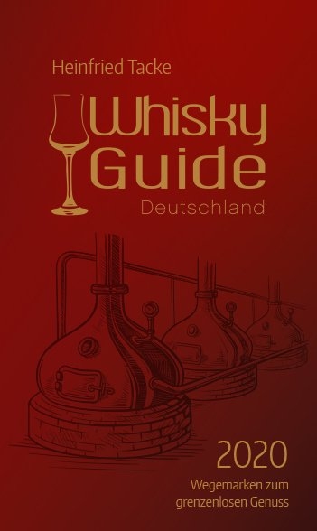Whisky Guide Deutschland 2020 - Heinfried Tacke