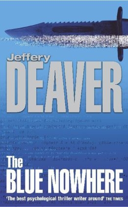 Blue Nowhere -  Jeffery Deaver