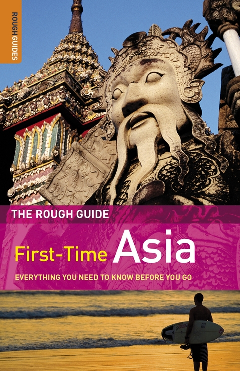 The Rough Guide to First-Time Asia