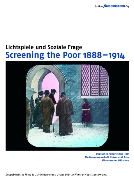 Screening the Poor 1888-1914