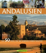 Highlights Andalusien - Kay Maeritz, Lothar Schmidt
