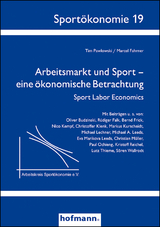 Arbeitsmarkt und Sport - eine ökonomische Betrachtung - 