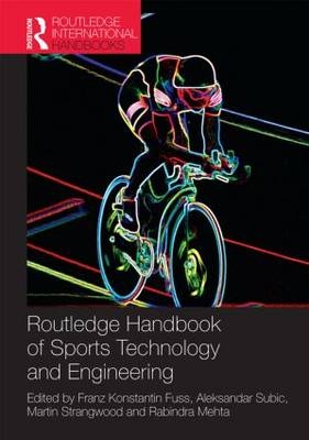 Routledge Handbook of Sports Technology and Engineering - 