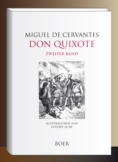 Leben und Taten des scharfsinnigen Edlen Don Quixote von la Mancha - Miguel de Cervantes