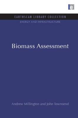 Biomass Assessment -  Andrew Millington,  John Townsend