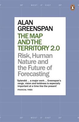 Map and the Territory 2.0 -  Alan Greenspan