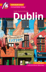 Dublin MM-City Reiseführer Michael Müller Verlag - Braun, Ralph-Raymond