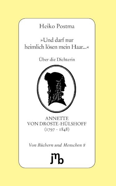 'Und darf nur heimlich lösen mein Haar...' - Heiko Postma