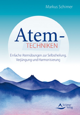 Atemtechniken - Schirner, Markus