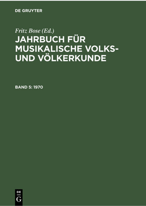 Jahrbuch für musikalische Volks- und Völkerkunde / 1970 - 