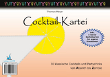 Cocktail-Kartei - Thomas Meyer