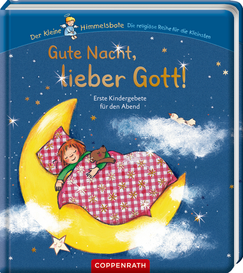 Gute Nacht, lieber Gott! - Ingrid Uebe