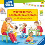 ministeps: Wörter lernen, Geschichten erzählen: Im Kindergarten - Sandra Grimm