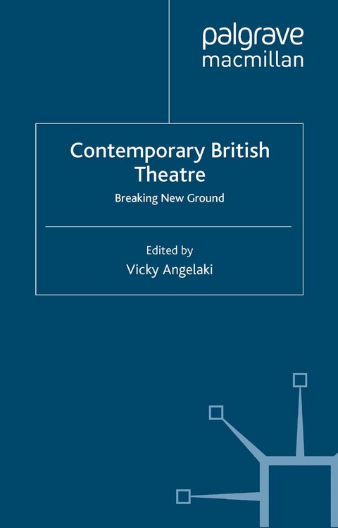 Contemporary British Theatre - V. Angelaki