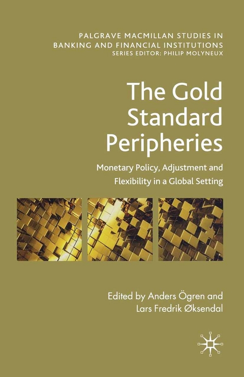 Gold Standard Peripheries -  Anders Ogren,  Lars Fredrik oksendal