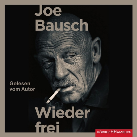 Wieder frei - Joe Bausch