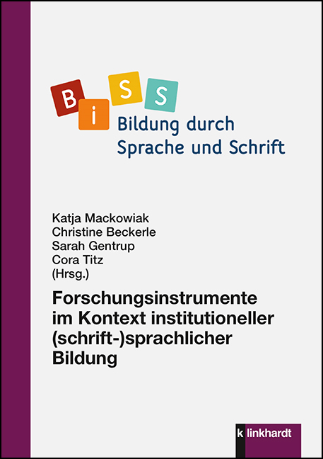 Forschungsinstrumente im Kontext institutioneller (schrift-)sprachlicher Bildung - 