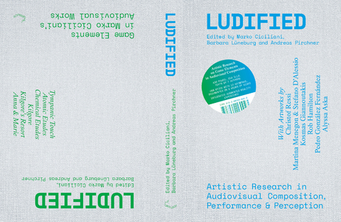 Ludified - Marko Ciciliani, Barbara Lüneburg, Andreas Pirchner