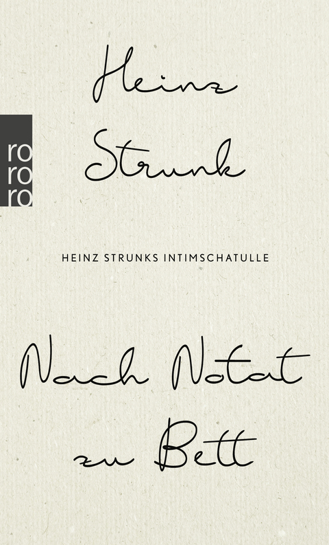 Nach Notat zu Bett - Heinz Strunk