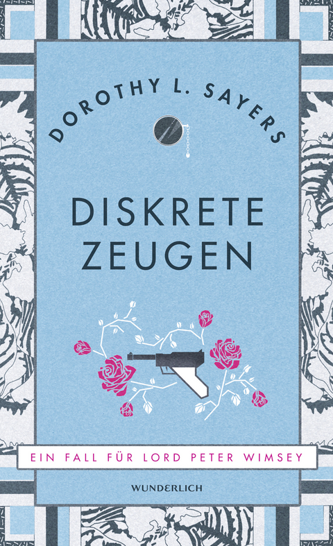 Diskrete Zeugen - Dorothy L. Sayers