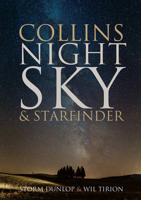 Collins Night Sky -  Storm Dunlop,  Wil Tirion