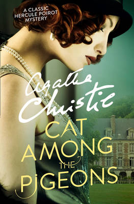 Cat Among the Pigeons -  Agatha Christie