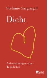 Dicht - Stefanie Sargnagel