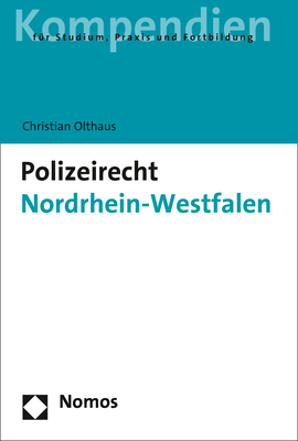 Polizeirecht Nordrhein-Westfalen - Christian Olthaus