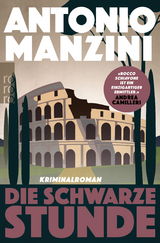 Die schwarze Stunde - Antonio Manzini