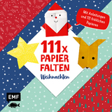 111 x Papierfalten – Weihnachten - Thade Precht