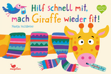 Hilf schnell mit, mach Giraffe wieder fit! - Nastja Holtfreter