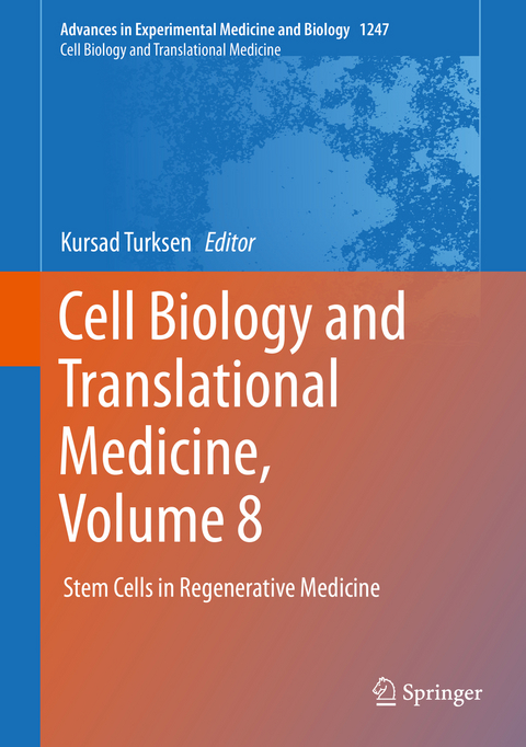 Cell Biology and Translational Medicine, Volume 8 - 