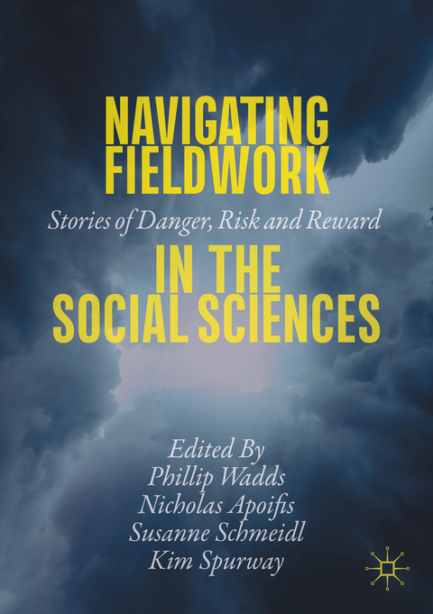 Navigating Fieldwork in the Social Sciences - 