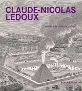 Claude-Nicolas Ledoux - Anthony Vidler