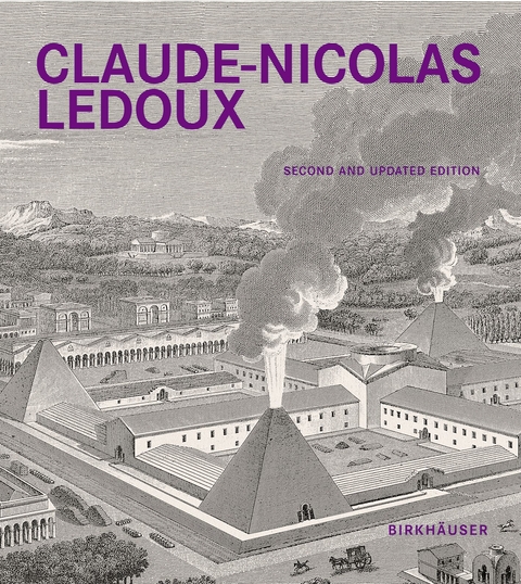 Claude-Nicolas Ledoux - Anthony Vidler