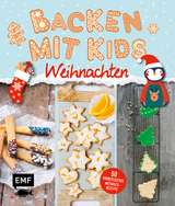 Backen mit Kids (Kindern) – Weihnachten