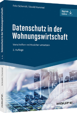 Datenschutz in der Wohnungswirtschaft - Schmidt, Fritz; Hummel, David
