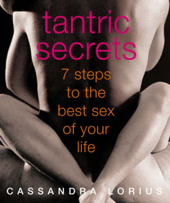 Tantric Secrets -  Cassandra Lorius