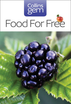 Food For Free (Collins Gem) -  Richard Mabey