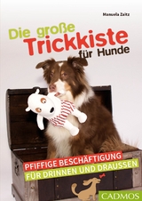 Die große Trickkiste für Hunde - Manuela Zaitz