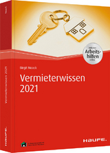 Vermieterwissen 2021 - inkl. Arbeitshilfen online - Noack, Birgit