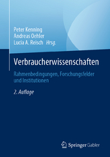Verbraucherwissenschaften - Kenning, Peter; Oehler, Andreas; Reisch, Lucia A.
