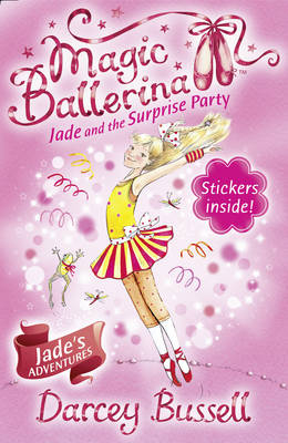 Jade and the Surprise Party -  Darcey Bussell