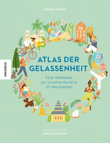 Atlas der Gelassenheit - Megan Hayes