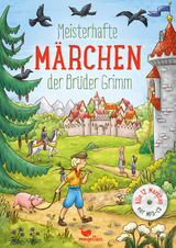 Meisterhafte Märchen der Brüder Grimm, mit MP3-CD - Jacob und Wilhelm Grimm