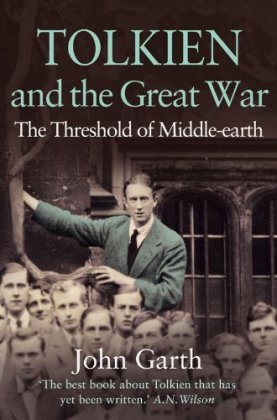 Tolkien and the Great War -  John Garth
