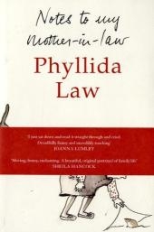 Notes to my Mother-in-Law -  Phyllida Law
