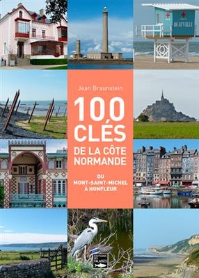 100 CLES POUR COMPRENDRE LE LITTORAL DE -  BRAUNSTEIN JEAN